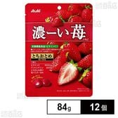 濃ーい苺 84g