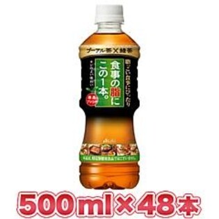 アサヒ　食事の脂にこの1本。緑茶ブレンド　PET500ml