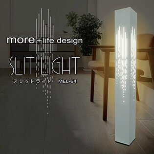 more+ スリットライト