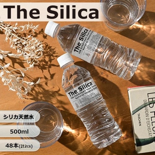 【500ml×48本】The Silica シリカ天然水 国産ミネラルウォーター